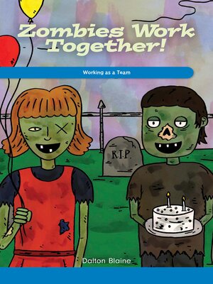cover image of Zombies Work Together!